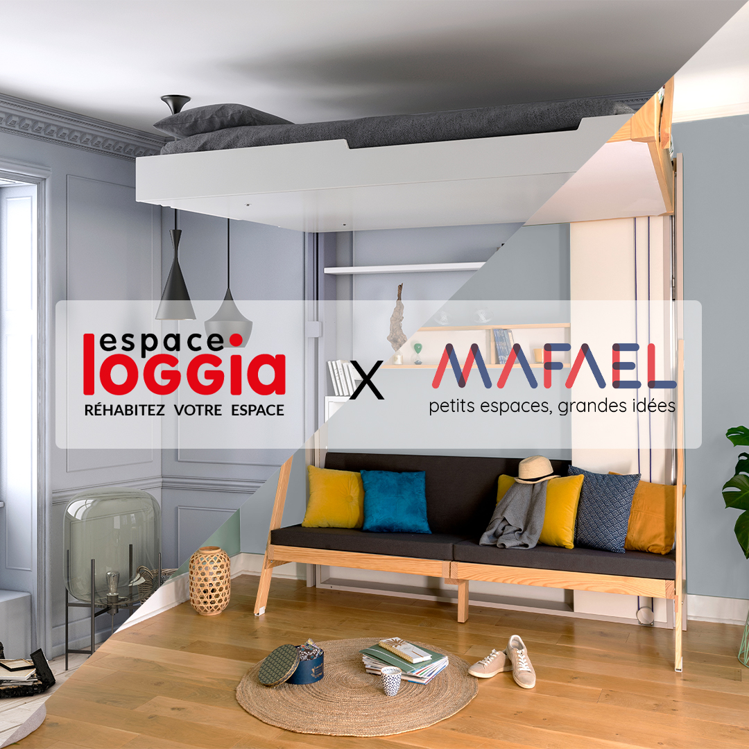 Espace Loggia vous présente, MAFAEL, son nouveau partenaire spécialiste du gain de place